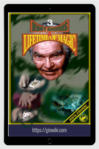 Lifetime of Magic 3 - Jerry Andrus