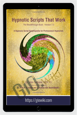 Hypnotic Scripts That Work v7 - John Cerbone