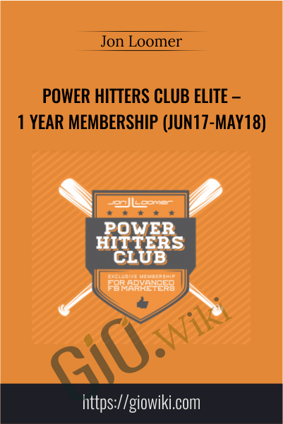 Power Hitters Club Elite - 1 Year Membership (Jun17-May18) - Jon Loomer