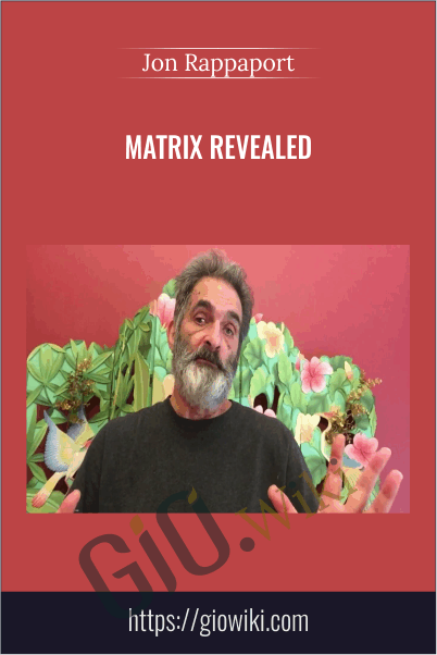 Matrix Revealed - Jon Rappaport