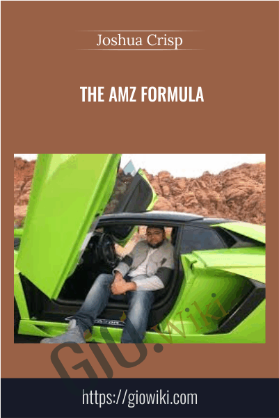 The AMZ Formula – Joshua Crisp