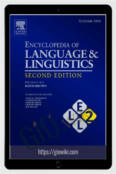 Encyclopedia Of Language And Linguistics - Keith Brown