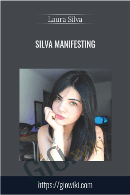 Silva Manifesting – Laura Silva