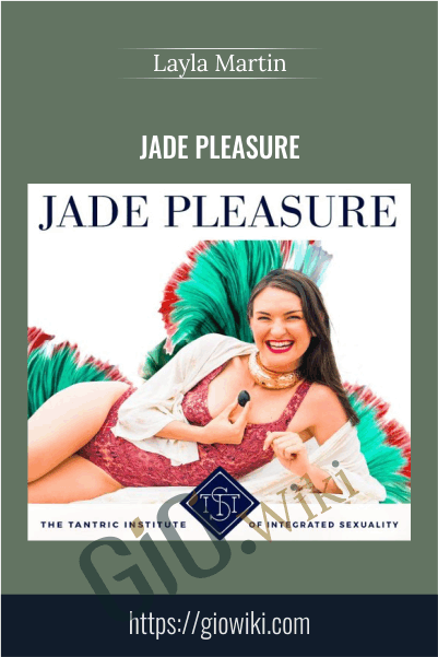 Jade Pleasure - Layla Martin