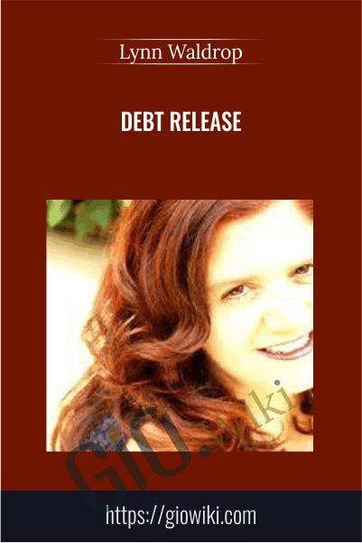Debt Release – Lynn Waldrop