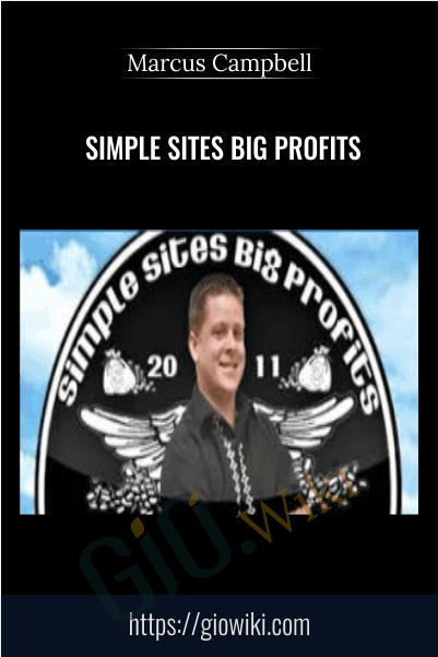 Simple Sites Big Profits - Marcus Campbell