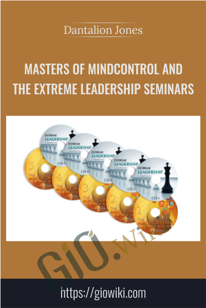 Masters of MindControl and The Extreme Leadership Seminars - Dantalion Jones