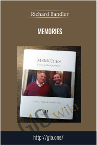 Memories – Richard Bandler