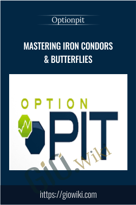 Mastering Iron Condors & Butterflies – Optionpit