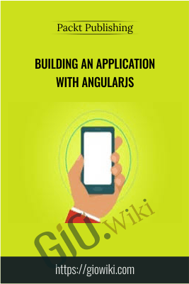 Building an Application with AngularJS - Packt Publishing