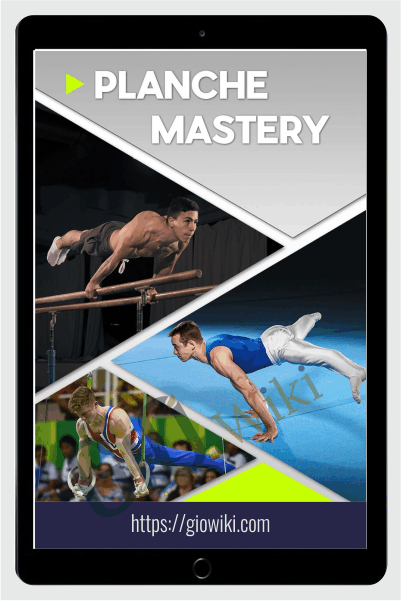 Planche Mastery - Easy Flexibility - Paul Zaichik