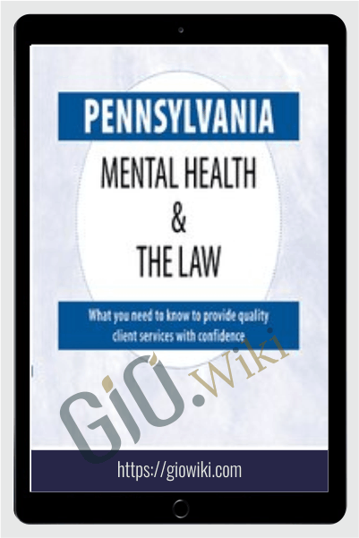 Pennsylvania Mental Health & The Law - 2020 - Renee Martin