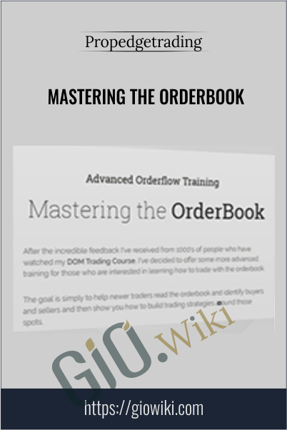 Mastering the Orderbook – Propedgetrading