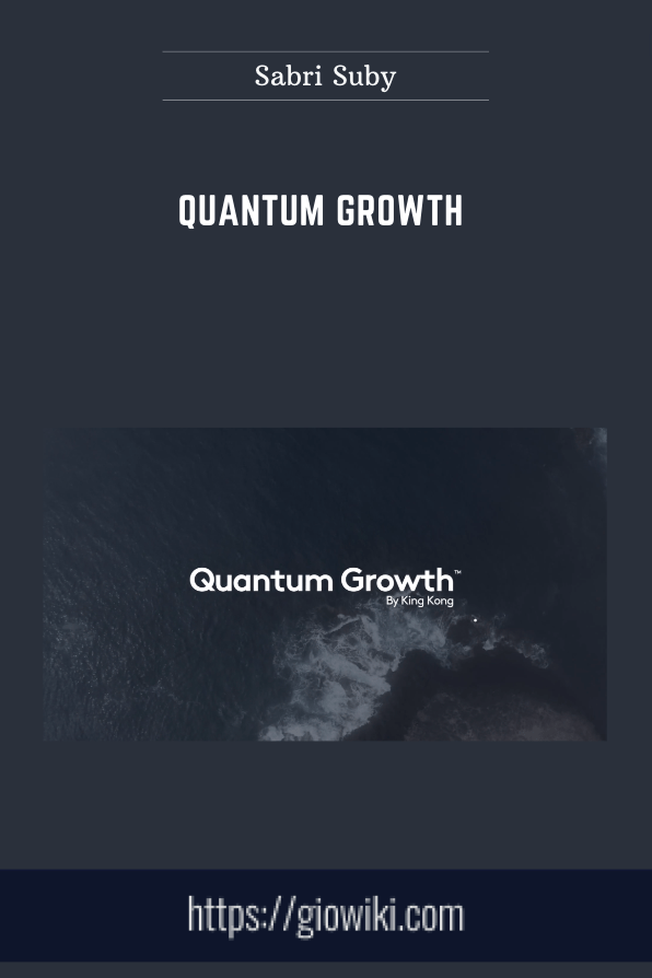 Quantum Growth - Sabri Suby