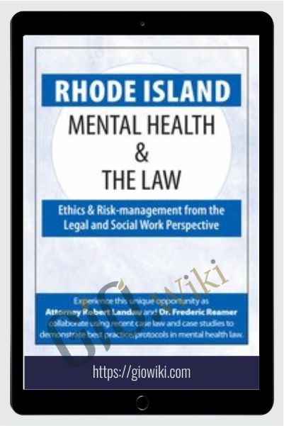 Rhode Island Mental Health & The Law - 2020 - Robert Landau & Frederic Reamer