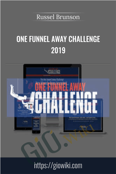 One Funnel Away Challenge 2019 – Russel Brunson