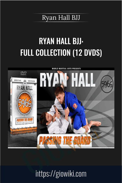 Ryan Hall BJJ: Full Collection (12 DVDs)