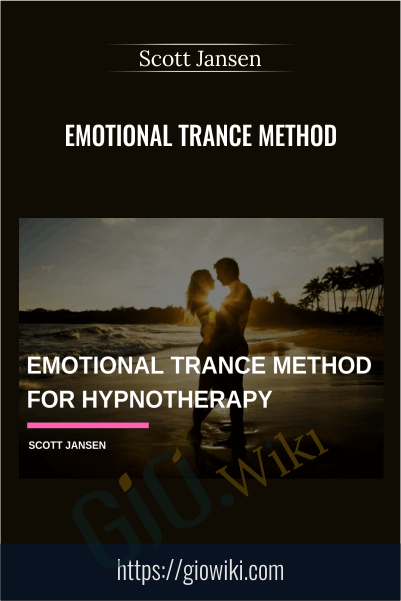 Emotional Trance Method - Scott Jansen