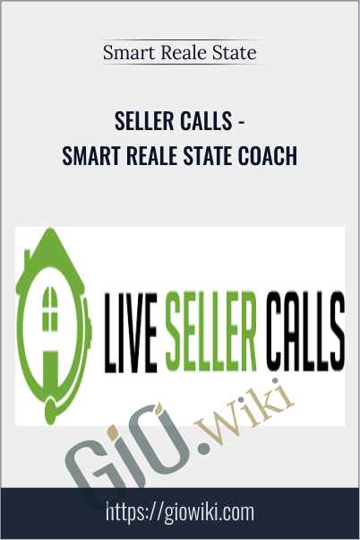 Seller Calls - Smart Reale State Coach