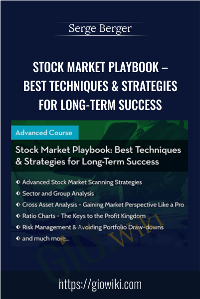 Stock Market Playbook – Best Techniques & Strategies for Long-term Success – Serge Berger