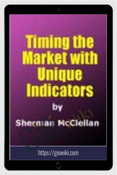 Timing The Market With Unique Indicators – Sherman McCellan