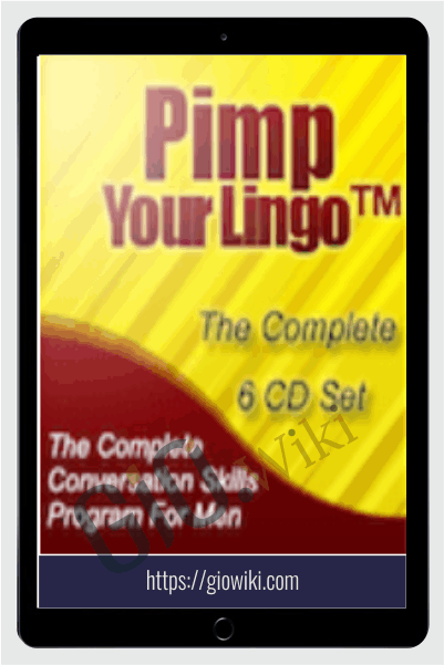 Pimp Your Lingo Advanced Conversation Skills For Men - Stephan Erdman