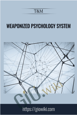 Weaponized Psychology System - T&M