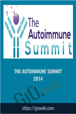 The Autoimmune Summit 2014