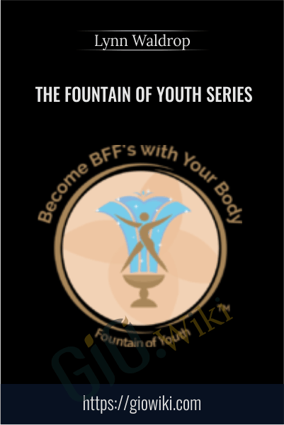 The Fountain of Youth Series - Lynn Waldrop
