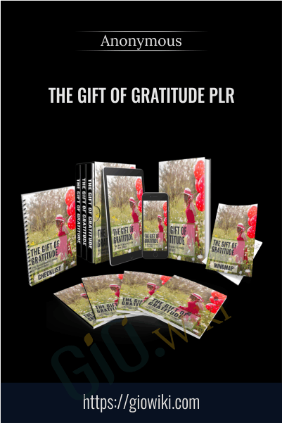 The Gift Of Gratitude PLR