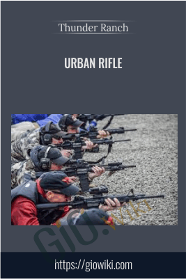 Urban Rifle - Thunder Ranch