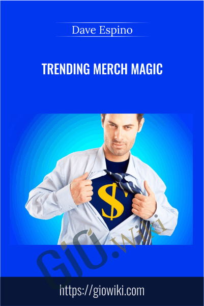 Trending Merch Magic - Dave Espino