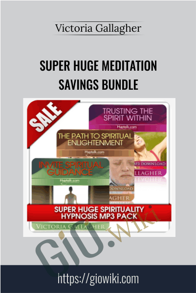 Super Huge Meditation Savings Bundle - Victoria Gallagher
