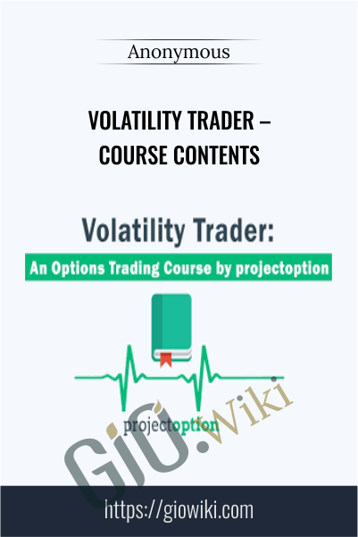 Volatility Trader – Course Contents
