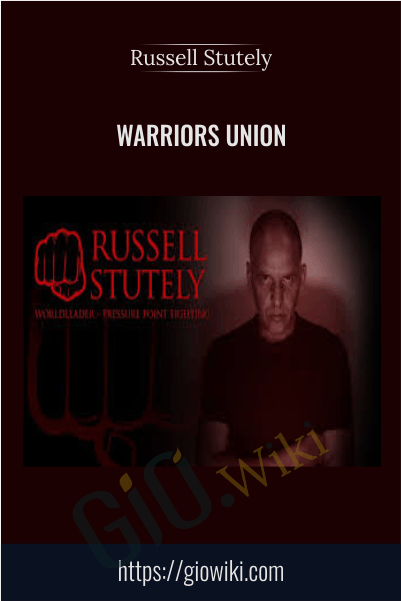 Warriors Union - Russell Stutely