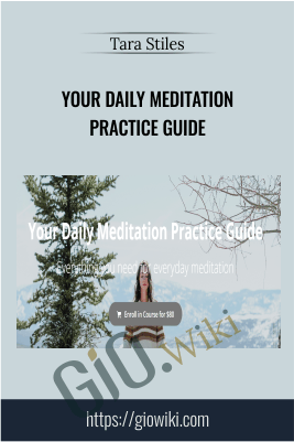 Your Daily Meditation Practice Guide - Tara Stiles