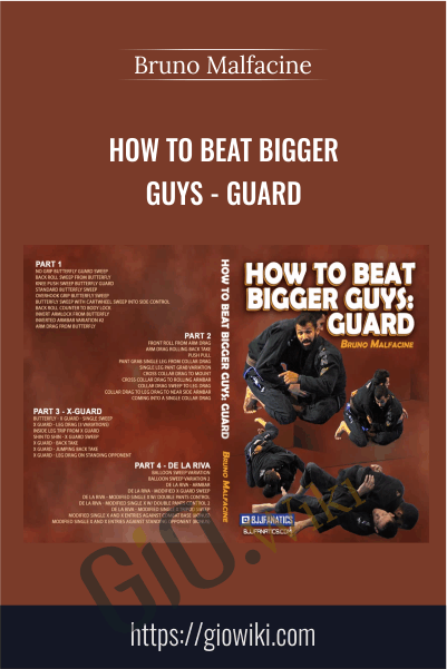 How to Beat Bigger Guys - Guard - Bruno Malfacine