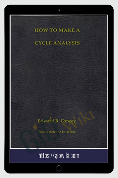 How To Make A Cycle Analysis – Edward R. Dewey