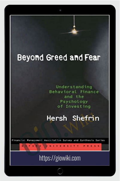 Beyond Greed & Fear – Hersh Shefrin