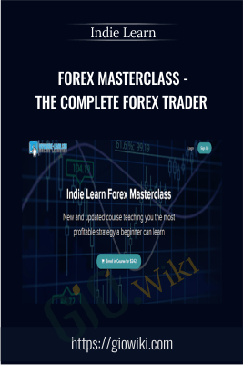 Forex Masterclass - The Complete Forex Trader - Indie Learn