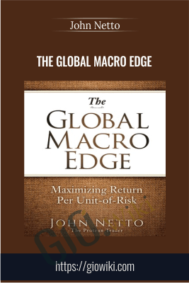 The Global Macro Edge - John Netto