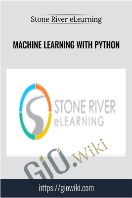 Machine Learning with Python - Stone River eLearning
