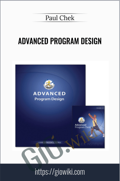 Advanced Program Design - Paul Chek