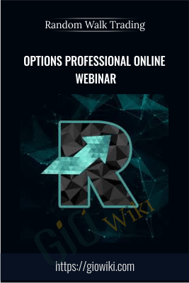Options Professional Online Webinar - Random Walk Trading