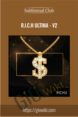 R.I.C.H Ultima - v2 - Subliminal Club