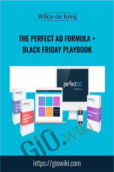 The Perfect Ad Formula + Black Friday Playbook – Wilco de Kreij