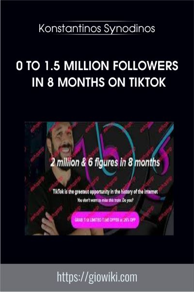 0 To 1.5 Million Followers In 8 Months On TikTok - Konstantinos Synodinos