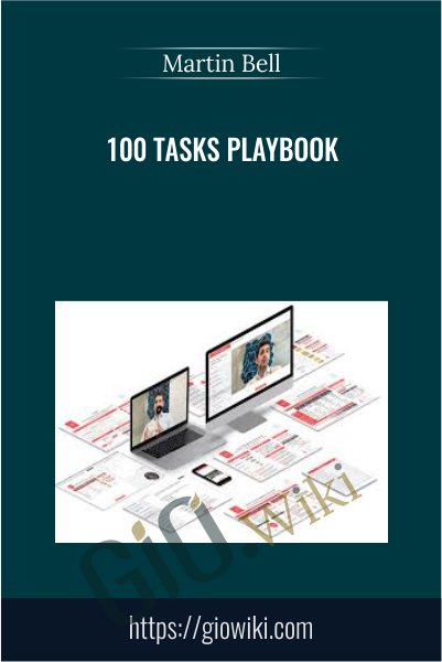 100 Tasks Playbook - Martin Bell