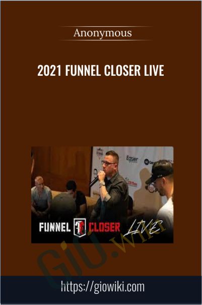 2021 Funnel Closer Live