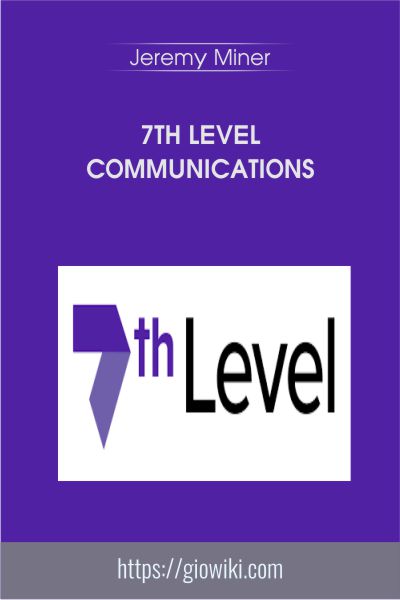 7th Level Communications - Jeremy Miner